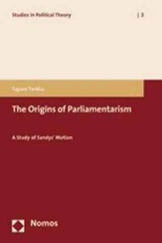 Книга The Origins of Parliamentarism Tapani Turkka