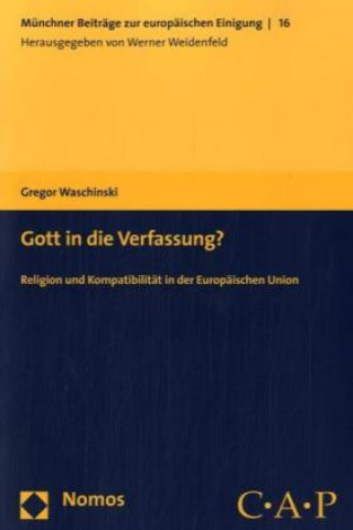 Kniha Gott in die Verfassung? Gregor Waschinski