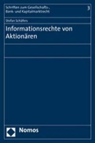 Kniha Informationsrechte von Aktionären Stefan Schäfers