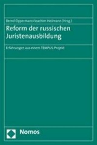 Carte Reform der ruussischen Juristenausbildung Bernd Oppermann
