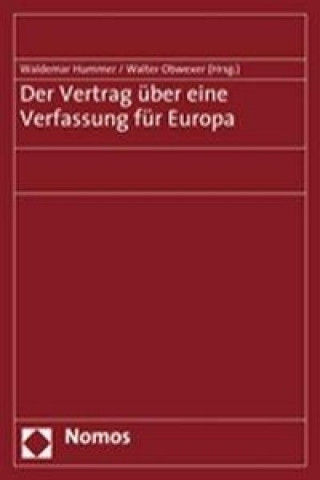 Könyv Der Vertrag über eine Verfassung für Europa Waldemar Hummer