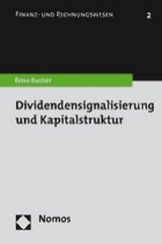 Kniha Dividendensignalisierung und Kapitalstruktur Reno Basner