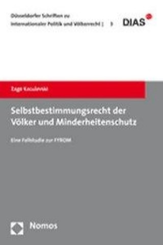 Könyv Selbstbestimmungsrecht der Völker und Minderheitenschutz Zage Kaculevski