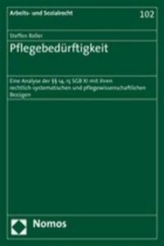 Kniha Pflegebedürftigkeit Steffen Roller
