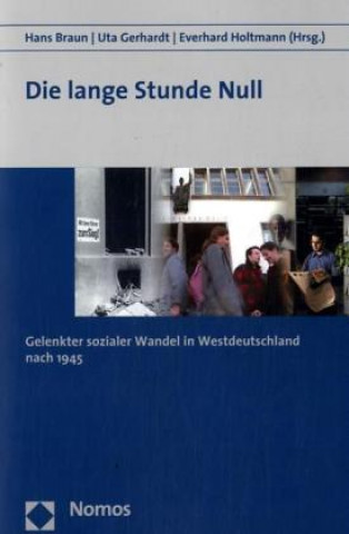 Knjiga Die lange Stunde Null Hans Braun