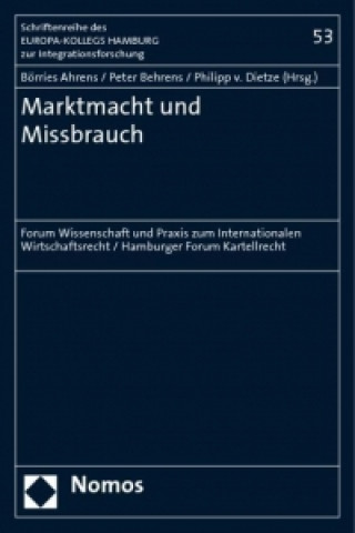 Kniha Marktmacht und Missbrauch Börries Ahrens