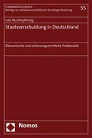 Książka Staatsverschuldung in Deutschland Lutz Wucherpfennig