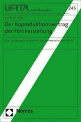 Книга Der Koproduktionsvertrag der Filmherstellung Kai-Peter Uhlig