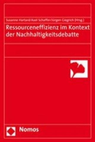 Kniha Ressourceneffizienz im Kontext der Nachhaltigkeitsdebatte Susanne Hartard