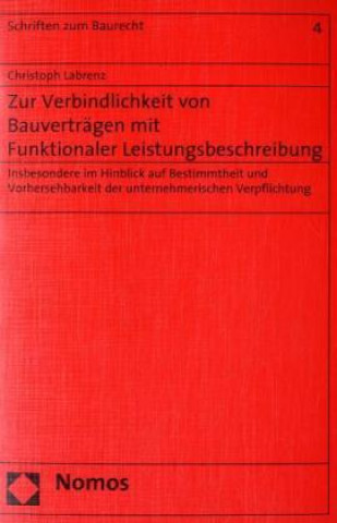 Kniha Zur Verbindlichkeit von Bauverträgen mit Funktionaler Leistungsbeschreibung Christoph Labrenz