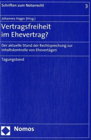 Kniha Vertragsfreiheit im Ehevertrag? Johannes Hager