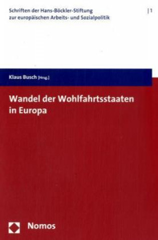 Livre Wandel der Wohlfahrtsstaaten in Europa Klaus Busch