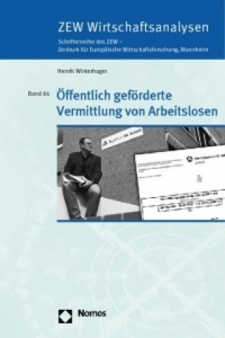 Книга Öffentlich geförderte Vermittlung von Arbeitslosen Henrik Winterhager