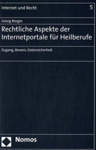 Книга Rechtliche Aspekte der Internetportale für Heilberufe Georg Borges