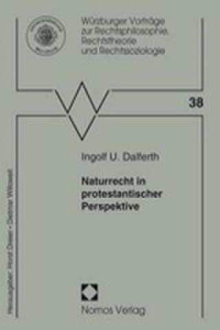 Carte Naturrecht in protestantischer Perspektive Ingolf U. Dalferth