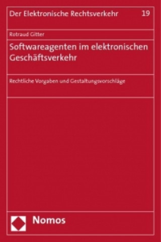 Carte Softwareagenten im elektronischen Geschäftsverkehr Rotraud Gitter