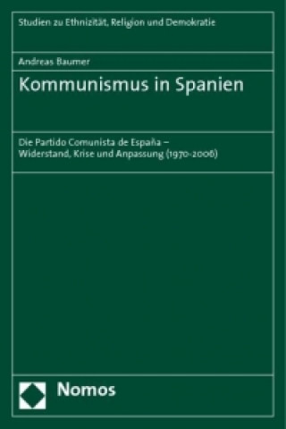 Knjiga Kommunismus in Spanien Andreas Baumer