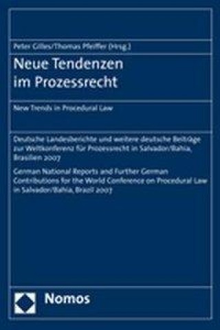 Libro Neue Tendenzen im Prozessrecht Peter Gilles