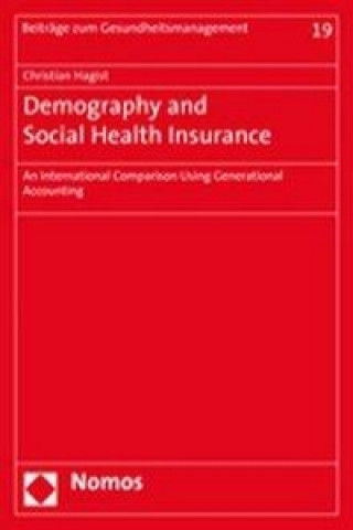 Libro Demography and Social Health Insurance Christian Hagist