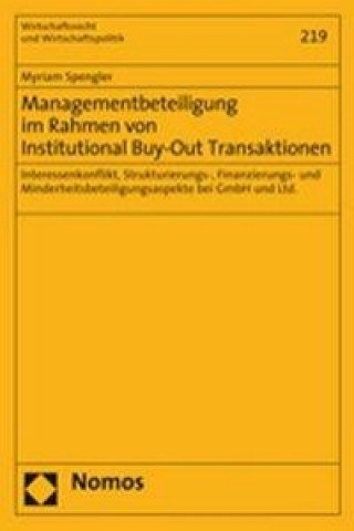 Könyv Managementbeteiligung im Rahmen von Institutional Buy-Out Transaktionen Myriam Spengler