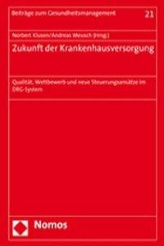 Kniha Zukunft der Krankenhausversorgung Norbert Klusen