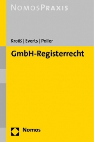 Książka GmbH-Registerrecht Ludwig Kroiß