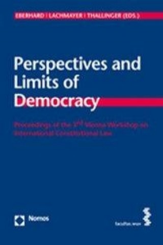 Könyv Perspectives and Limits of Democracy Harald Eberhard