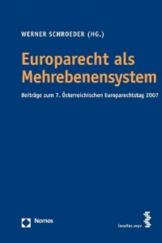 Könyv Europarecht als Mehrebenensystem Werner Schroeder