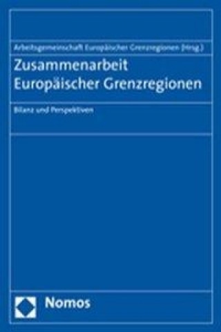 Książka Zusammenarbeit Europäischer Grenzregionen 