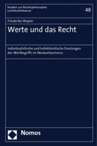 Knjiga Werte und das Recht Friederike Wapler
