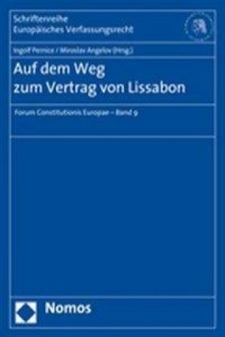 Книга Auf dem Weg zum Vertrag von Lissabon Ingolf Pernice