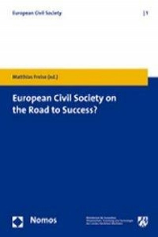 Knjiga European Civil Society on the Road to Success? Matthias Freise