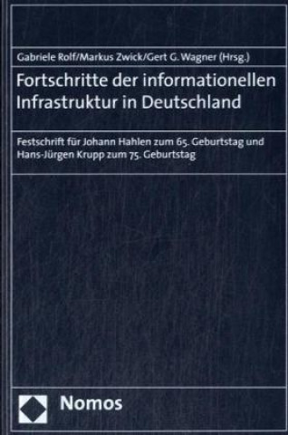Carte Fortschritte der informationellen Infrastruktur in Deutschland Gabriele Rolf