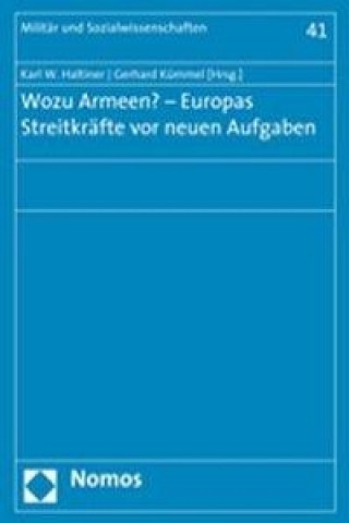 Książka Wozu Armeen? - Europas Streitkräfte vor neuen Aufgaben Karl W. Haltiner