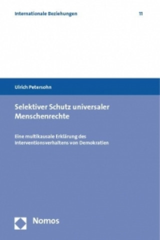 Książka Selektiver Schutz universaler Menschenrechte Ulrich Petersohn