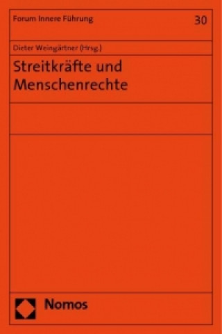 Kniha Streitkräfte und Menschenrechte Dieter Weingärtner