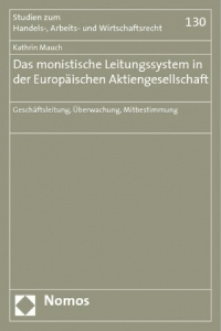 Carte Das monistische Leitungssystem in der Europäischen Aktiengesellschaft Kathrin Mauch