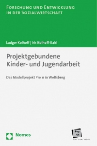 Könyv Projektgebundene Kinder- und Jugendarbeit Ludger Kolhoff