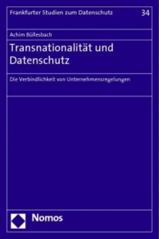 Könyv Transnationalität und Datenschutz Achim Büllesbach