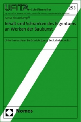 Kniha Inhalt und Schranken des Eigentums an Werken der Baukunst Justus Riesenkampff