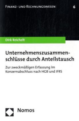 Libro Unternehmenszusammenschlüsse durch Anteilstausch Dirk Reichelt