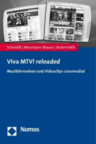 Könyv Viva MTV! reloaded Axel Schmidt