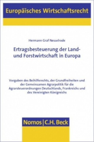 Kniha Ertragsbesteuerung der Land- und Forstwirtschaft in Europa Hermann Graf Nesselrode