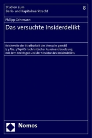 Könyv Das versuchte Insiderdelikt Philipp Gehrmann