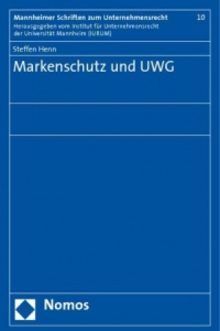 Książka Markenschutz und UWG Steffen Henn