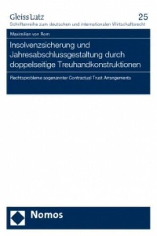 Książka Insolvenzsicherung und Jahresabschlussgestaltung durch doppelseitige Treuhandkonstruktionen Maximilian von Rom