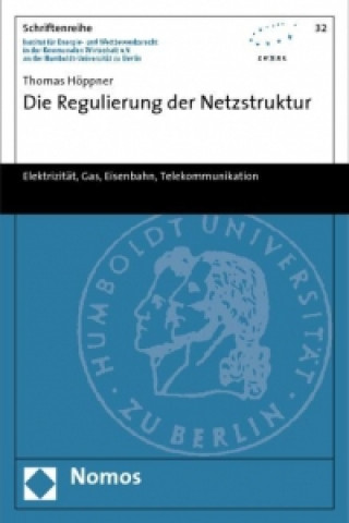 Carte Die Regulierung der Netzstruktur Thomas Höppner