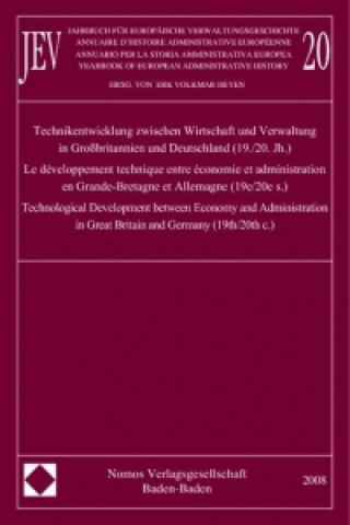 Książka Jahrbuch für europäische Verwaltungsgeschichte 20. Annuaire d'Histoire Administrative Européenne, Vol. 20. Annuario per la Storia Amministrativa Europ Erk-Volkmar Heyen