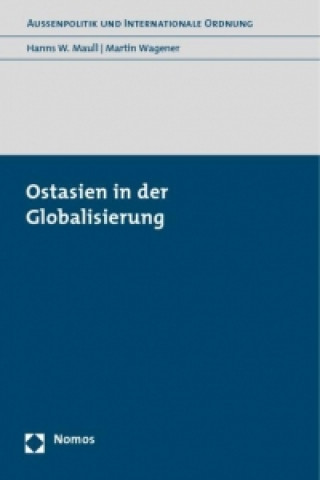 Livre Ostasien in der Globalisierung Hanns W. Maull