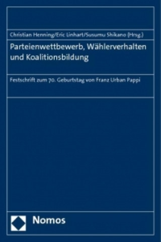 Kniha Parteienwettbewerb, Wählerverhalten und Koalitionsbildung Christian Henning